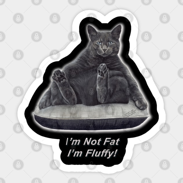 FELIX THE CAT -  I'M NOT FAT I'M FLUFFY Sticker by Erik's Store